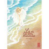 La ou la mer murmure