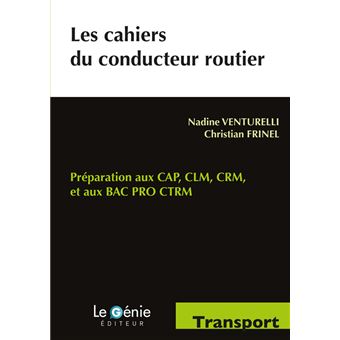 Les cahiers du conducteur routier