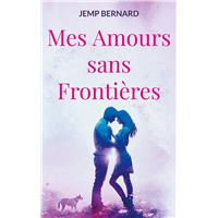 Mes Amours sans Frontières