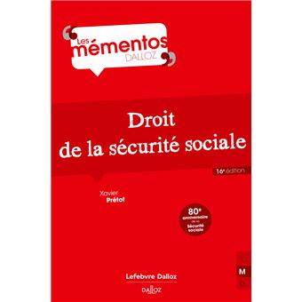Droit de la sécurité sociale 16ème édition - broché - Xavier