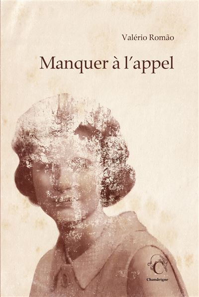 Manquer à l'appel - Valério Romao - Chandeigne Et Lima - broché - Roman