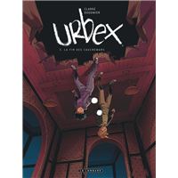 Urbex - Tome 3 - La fin des cauchemars