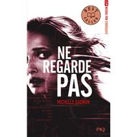 Expérience Noa Torson - tome 2 Ne regarde pas