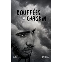 Bouffées de Chagrin