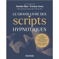 Le Grand Livre des scripts hypnotiques