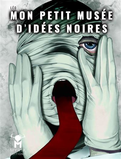 Mon petit musée d'idées noires