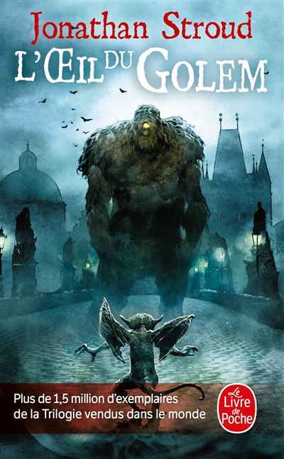 L'Oeil du Golem (La Trilogie de Bartiméus, Tome 2) - Jonathan Stroud - Lgf - Poche - Roman - Lg