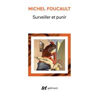 Surveiller et punir
