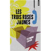 Les Trois Roses jaunes