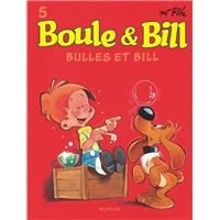 Boule et Bill - Tome 5 - Bulles et Bill