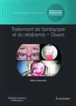 Traitement de l'amblyopie et du strabisme - Divers. Volume 5 - coffret Ophtalmologie pédiatrique et strabismes
