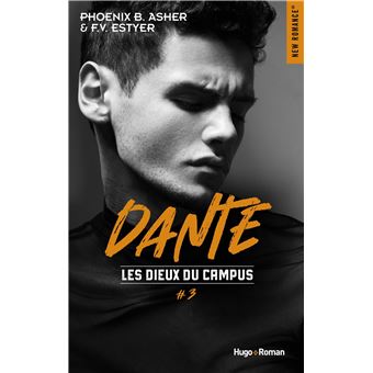 Les Dieux Du Campus - Dante Tome 03 : Les dieux du campus - Tome 03