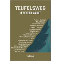 Teufelsweg, le sentier maudit