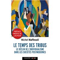 Le temps des tribus