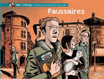 Faussaires - L'intégrale