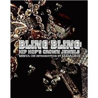 Bling Bling Hip Hop's Crown Jewels /anglais - relié - OH MINYA