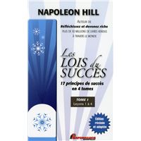Les lois du succès - 17 principes de succès en 4 tomes - T1 : Leçons 1 à 4