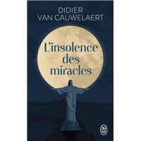 L'insolence des miracles