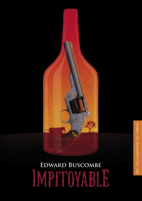 BFI N°20 : Impitoyable - Edward Buscombe - broché