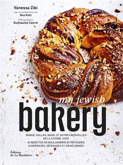 My Jewish Bakery - Babka, hallah, bagel et autres merveilles