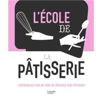 L'école de la Pâtisserie - 1