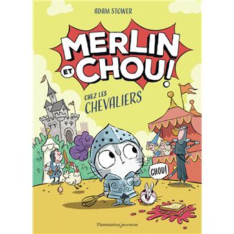Merlin Et Chou - Merlin et Chouchez les chevaliers - 1