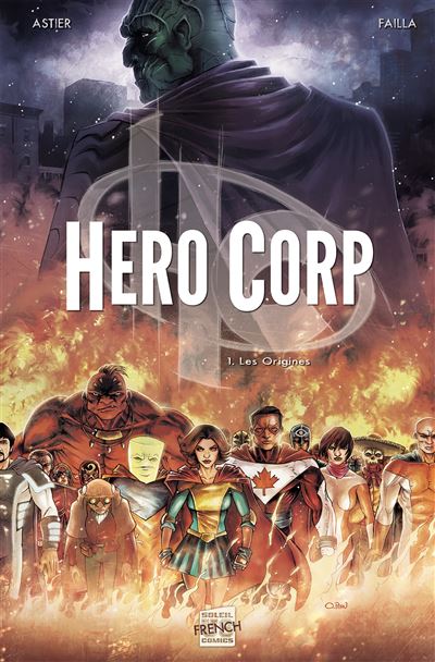 Hero corp T01 - Les Origines