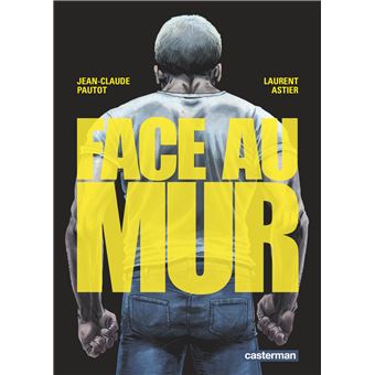 Face au mur - 1