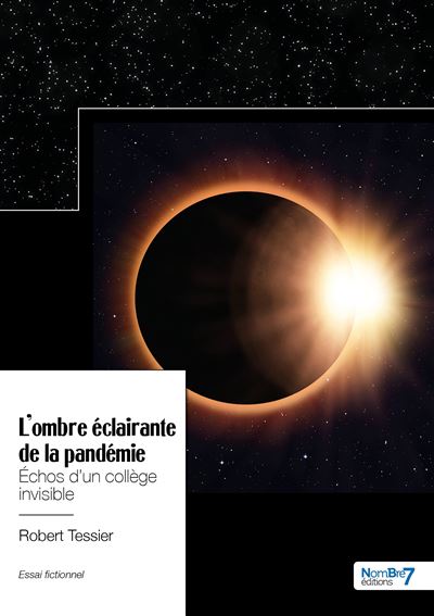 L'ombre éclairante de la pandémie