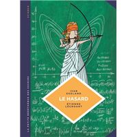 La petite Bédéthèque des Savoirs - Tome 6 - Le Hasard. Une approche mathématique.