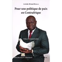 Pour une politique de paix en Centrafrique