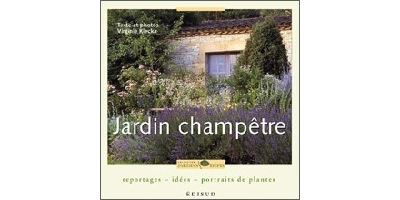 Jardin champêtre - reportages, idées, portraits de plantes