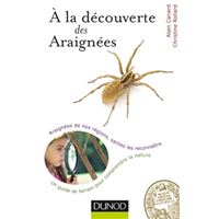 A la decouverte des araignees un guide de terrain pour com