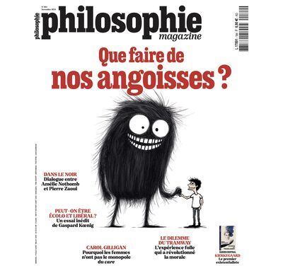 Philosophie Magazine N°184 Que faire de nos angoisses ? - N