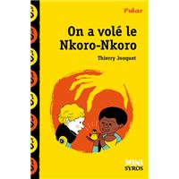On à volé le Nkoro Nkoro