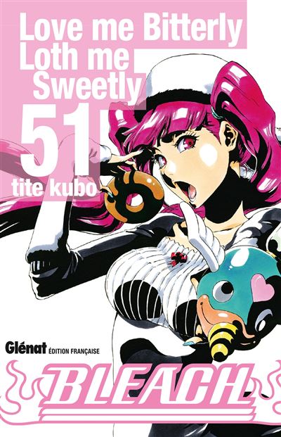 Vol.51 Bleach (Love Me Bitterly, Loth Me Sweetly)