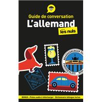 Guide de conversation - L'allemand pour les Nuls, 6e éd