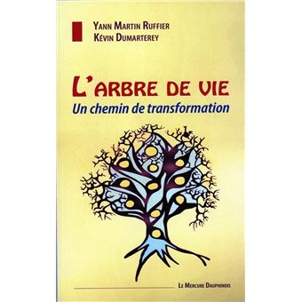 L'Arbre de Vie - Un chemin de transformation - 1