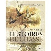 Dictionnaire humoristique de la chasse - Editions du Gerfaut