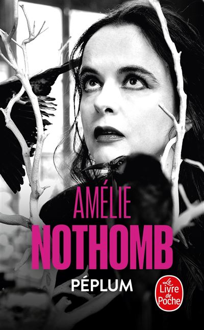 Péplum - Amélie Nothomb - Lgf - Poche - Roman