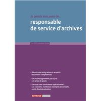 Je prends mon poste de responsable de service d’archives
