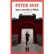 Jeux mortels à Pékin