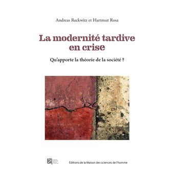 Modernité tardive en crise - 1