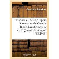 Mariage du Mis de Ripert-Monclar et de Mme de Ripert-Barret, veuve de M. Ernest Quarré de Verneuil