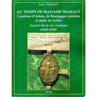 Au temps de madame mahaut