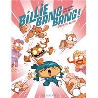 Billie Bang Bang - Tome 2 - contre les machans
