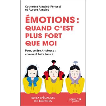Emotions : Quand c'est plus fort que moi - 1