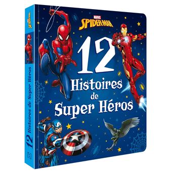 Spider-Man - : SPIDER-MAN - 12 Histoires de Super-héros - Marvel