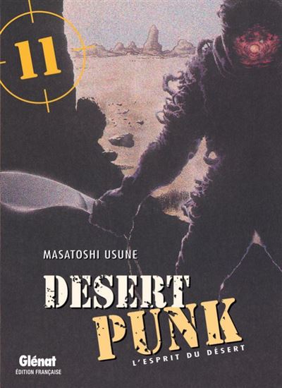 Desert Punk - L'esprit du Desert - Tome 11