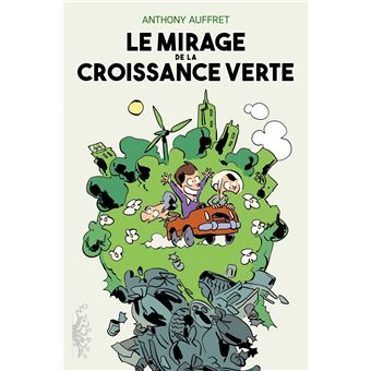 Le Mirage de la croissance verte - 1